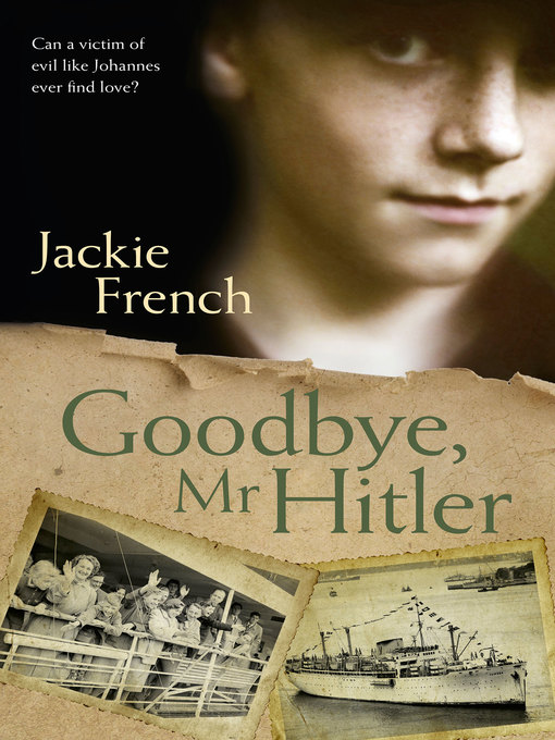 Title details for Goodbye, Mr Hitler by Jackie French - Available